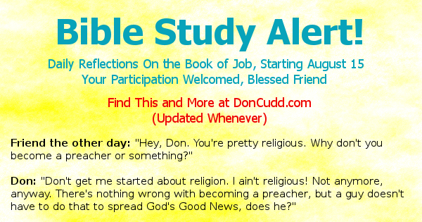 Did You Hear? Study of The Book of Job Starts August 15!
